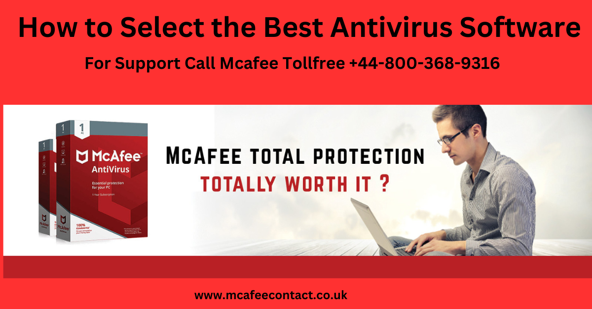 How to Select the Best Antivirus Software Your Ultimate Guide