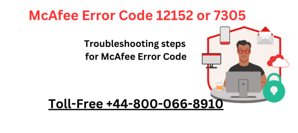 McAfee Error Code 12152,McAfee Error Code 7305